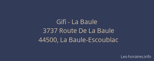 Gifi - La Baule