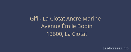 Gifi - La Ciotat Ancre Marine