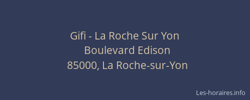 Gifi - La Roche Sur Yon