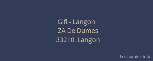 Gifi - Langon