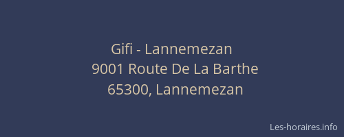 Gifi - Lannemezan
