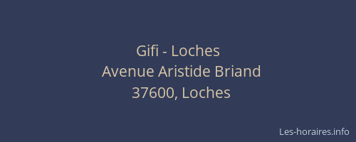 Gifi - Loches