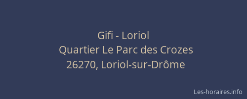 Gifi - Loriol
