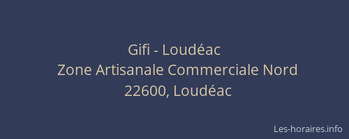 Gifi - Loud&eacute;ac