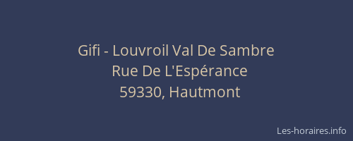 Gifi - Louvroil Val De Sambre