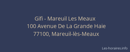 Gifi - Mareuil Les Meaux