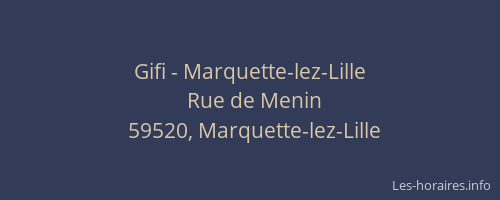 Gifi - Marquette-lez-Lille