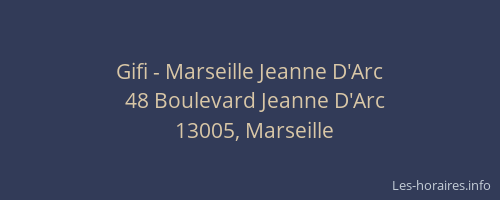 Gifi - Marseille Jeanne D'Arc