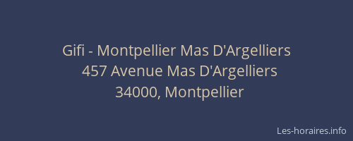 Gifi - Montpellier Mas D'Argelliers