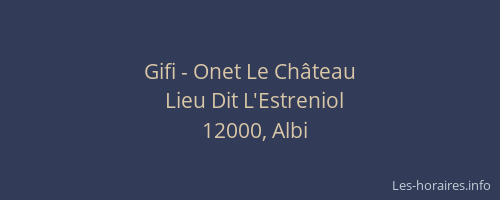 Gifi - Onet Le Château