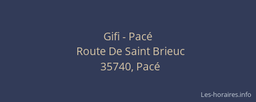 Gifi - Pacé