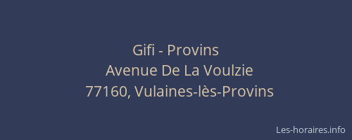 Gifi - Provins
