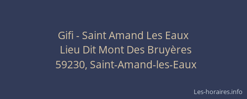Gifi - Saint Amand Les Eaux