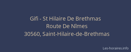 Gifi - St Hilaire De Brethmas