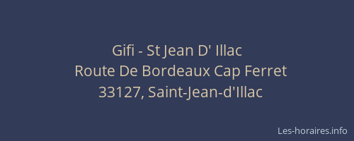 Gifi - St Jean D' Illac