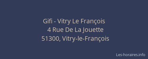 Gifi - Vitry Le François