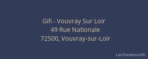 Gifi - Vouvray Sur Loir