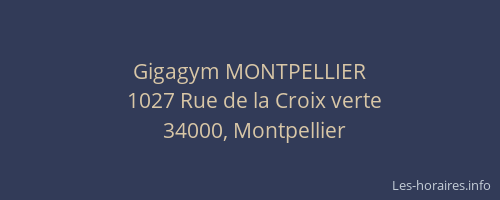 Gigagym MONTPELLIER