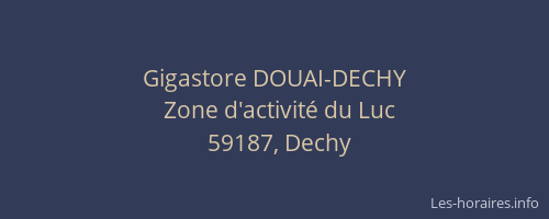 Gigastore DOUAI-DECHY