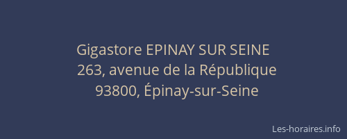 Gigastore EPINAY SUR SEINE