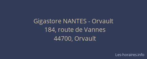 Gigastore NANTES - Orvault