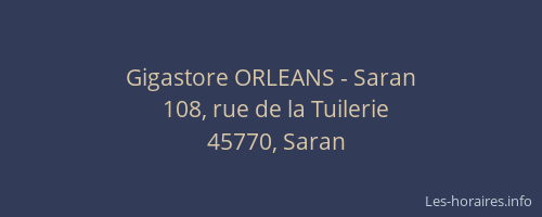 Gigastore ORLEANS - Saran