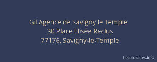 Gil Agence de Savigny le Temple
