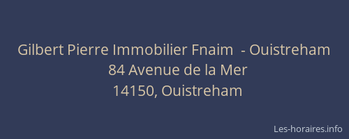 Gilbert Pierre Immobilier Fnaim  - Ouistreham