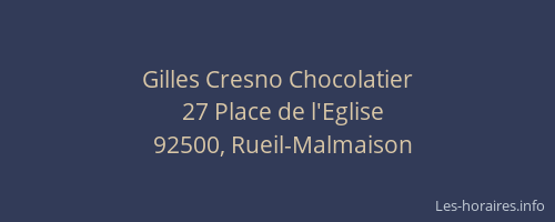 Gilles Cresno Chocolatier