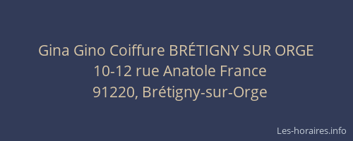 Gina Gino Coiffure BRÉTIGNY SUR ORGE