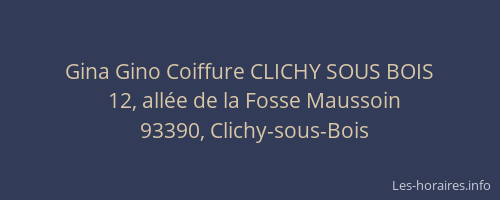 Gina Gino Coiffure CLICHY SOUS BOIS