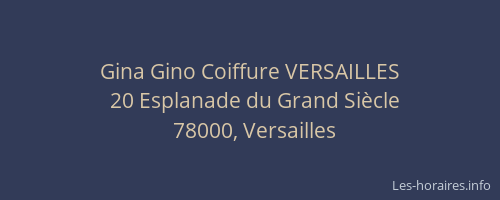 Gina Gino Coiffure VERSAILLES