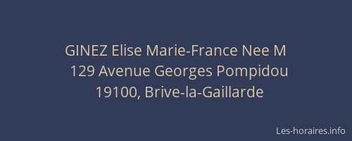 GINEZ Elise Marie-France Nee M