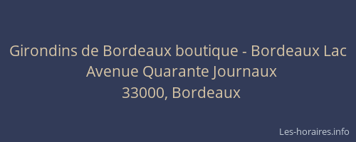 Girondins de Bordeaux boutique - Bordeaux Lac