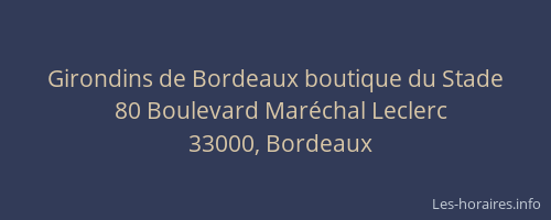 Girondins de Bordeaux boutique du Stade