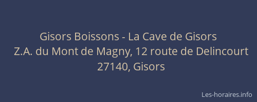 Gisors Boissons - La Cave de Gisors