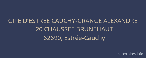 GITE D'ESTREE CAUCHY-GRANGE ALEXANDRE