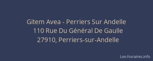 Gitem Avea - Perriers Sur Andelle