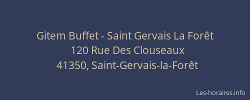 Gitem Buffet - Saint Gervais La Forêt