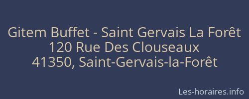 Gitem Buffet - Saint Gervais La Forêt