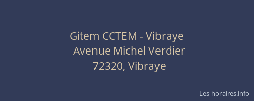 Gitem CCTEM - Vibraye