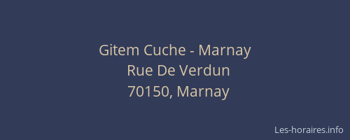 Gitem Cuche - Marnay