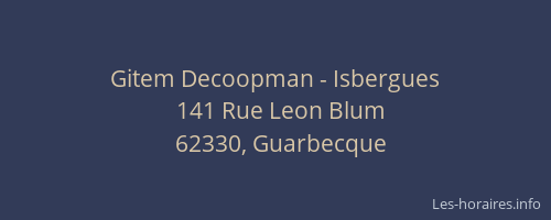 Gitem Decoopman - Isbergues
