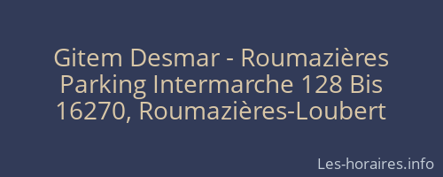 Gitem Desmar - Roumazières