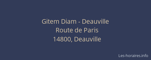 Gitem Diam - Deauville