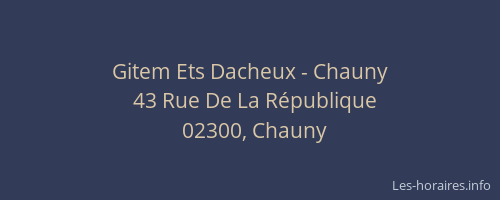 Gitem Ets Dacheux - Chauny