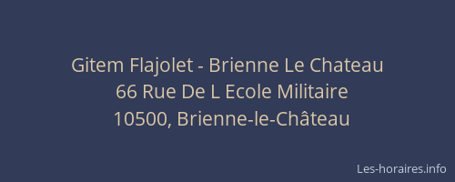 Gitem Flajolet - Brienne Le Chateau