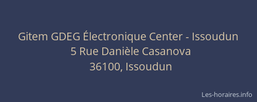 Gitem GDEG Électronique Center - Issoudun