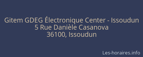 Gitem GDEG Électronique Center - Issoudun
