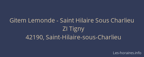 Gitem Lemonde - Saint Hilaire Sous Charlieu